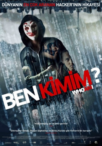 Ben Kimim (2014) Filmi – Who Am I